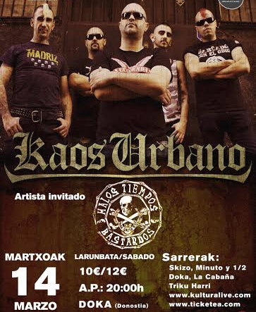 14 MAR. KAOS URBANO + MALOS TIEMPOS